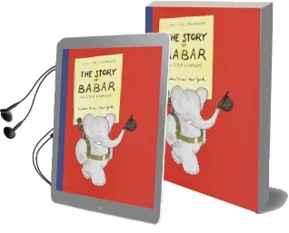 The Story of Babar, the Little Elephant Audiobook download free by Jean De Brunhoff