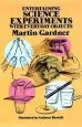 Audiobook Entertaining Science Experiments With Everyday Objects author Martin Gardner