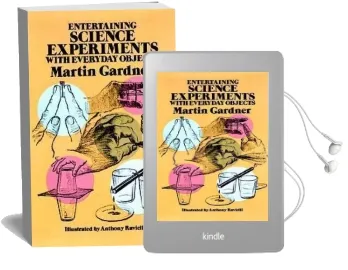Entertaining Science Experiments With Everyday Objects Audiobook download free by Martin Gardner