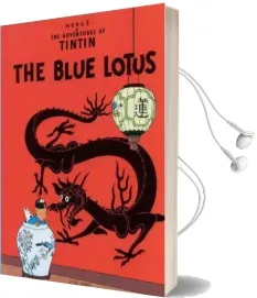 The Adventures of Tintin: The Blue Lotus Audiobook download free by Herge