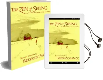 The zen of Seeing: Seeing Drawing as Meditation Audiobook download free by Frederick Franck