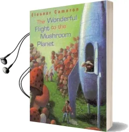 Wonderful Flight to the Mushroom Planet Audiobook download free by Cameron