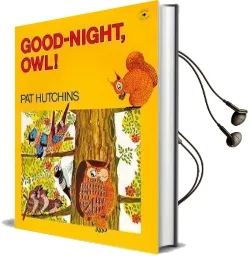 Good-Night, owl! Audiobook download free by Pat Hutchins
