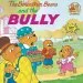 Audiobook Berenstain Bears & the Bully author Jan Berenstain