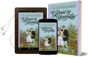 Road to Yesterday Audiobook download free by L. M. Montgomery