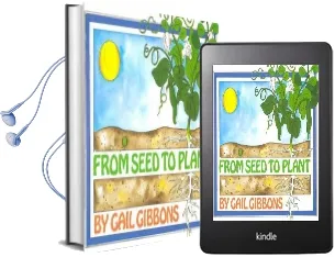 From Seed to Plant Audiobook download free by Gail Gibbons
