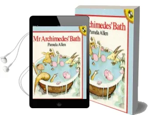 Mr Archimedes' Bath Audiobook download free by Pamela Allen