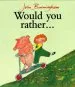 Audiobook Would you Rather? author John Burningham