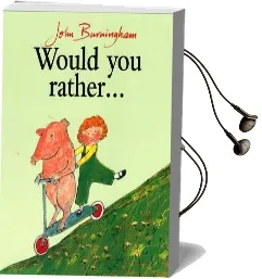 Would you Rather? Audiobook download free by John Burningham