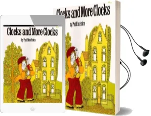 Clocks and More Clocks Audiobook download free by Pat Hutchins