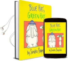 Blue Hat, Green hat Audiobook download free by Sandra Boynton