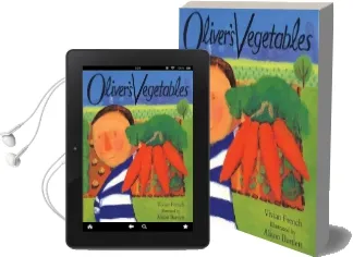 Oliver: Oliver'S Vegetables Audiobook download free by Vivian French