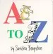 Audiobook A to z author Sandra Boynton