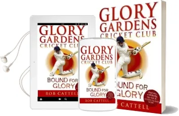 Glory Gardens 2 - Bound for Glory Audiobook download free by Bob Cattell