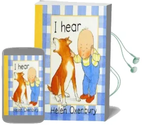 I Hear Audiobook download free by Helen Oxenbury