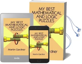 My Best Mathematical and Logic Puzzles Audiobook download free by Martin Gardner
