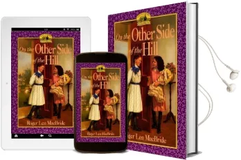 On the Other Side of the Hill Audiobook download free by Roger Lea Macbride
