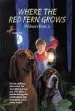 Audiobook Where the red Fern Grows: The Story of two Dogs and a boy author Wilson Rawls