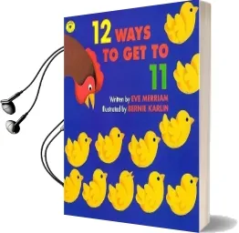 12 Ways to get to 11 Audiobook download free by Eve Merriam