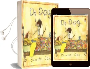 Dr dog Audiobook download free by Babette Cole
