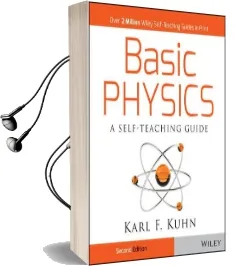 Basic Physics: A Self-Teaching Guide Audiobook download free by Karl F. Kuhn