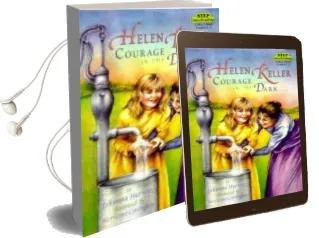 Helen Keller Courage in the Dark Audiobook download free by Johanna Hurwitz