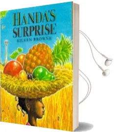 Handa'S Surprise Audiobook download free by Eileen Browne
