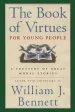 Audiobook The Book of Virtues for Young People: A Treasury of Great Moral Stories author William James Bennett