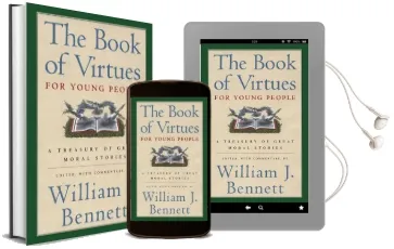 The Book of Virtues for Young People: A Treasury of Great Moral Stories Audiobook download free by William James Bennett