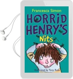 Horrid Henry'S Nits: Book 4 Audiobook download free by Francesca Simon