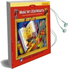 Music for Little Mozarts Music Workbook, bk 1: Coloring and ear Training Activities to Bring out the Music in Every Young Child Audiobook download free by Christine H Barden