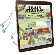 Train Station Sticker Activity Book Audiobook download free by Albert G. Smith