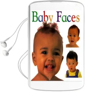 Baby: Faces! Audiobook download free by Dk