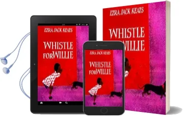 Whistle for Willie Audiobook download free by Ezra Jack Keats