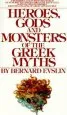 Audiobook Heroes, Gods and Monsters of the Greek Myths author Bernard Evslin