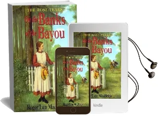 On the Banks of the Bayou Audiobook download free by Roger Lea Macbride