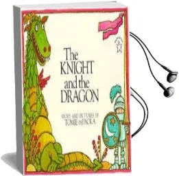 The Knight and the Dragon Audiobook download free by Tomie De Paola