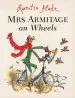 Audiobook Mrs Armitage on Wheels author Quentin Blake