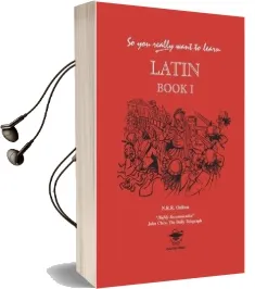 So you Really Want to Learn Latin Book i Audiobook download free by N. R. R. Oulton