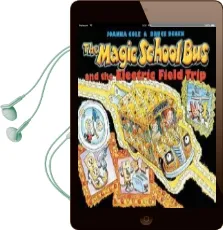The Magic School bus and the Electric Field Trip Audiobook download free by Joanna Cole