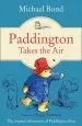 Audiobook Paddington Takes the air author Michael Bond