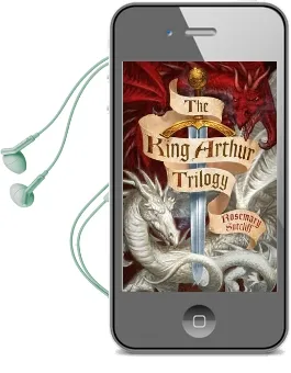 The King Arthur Trilogy Audiobook download free by Rosemary Sutcliff