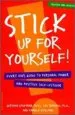 Audiobook Stick up for Yourself: Every Kid'S Guide to Personal Power and Self-Esteem author Gershen Kaufman