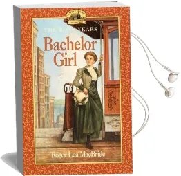 Bachelor Girl Audiobook download free by Roger Lea Macbride