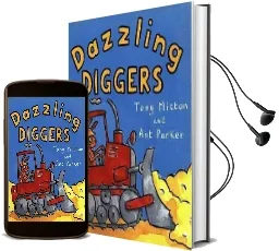 Dazzling Diggers Audiobook download free by Tony Mitton