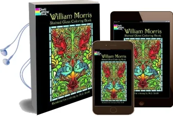 William Morris Stained Glass Coloring Book Audiobook download free by William Morris