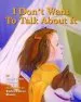 Audiobook I Don'T Want to Talk About it: A Stroy of Divorce for Young Children author Jeanie Franz Ransom