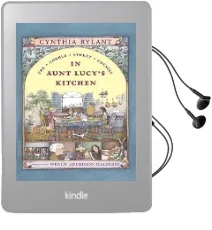 In Aunt Lucy'S Kitchen Audiobook download free by Cynthia Rylant