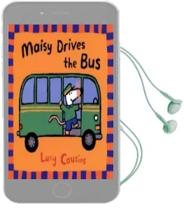 Maisy Drives the bus Audiobook download free by Lucy Cousins