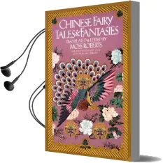 Chinese Fairy Tales and Fantasies Audiobook download free by Moss Roberts